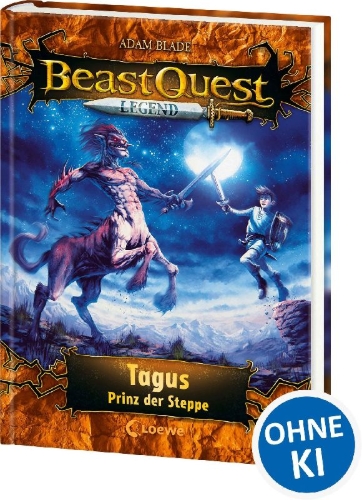 Buchcover und Innenansicht für das Buch: Beast Quest Legend (Band 4) - Tagus, Prinz der Steppe