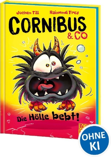 Buchcover und Innenansicht für das Buch: Cornibus & Co (Band 3) - Die Hölle bebt!