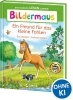 Buchcover und Innenansicht für das Buch: Bildermaus - Ein Freund für das kleine Fohlen
