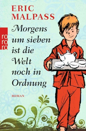 Buchcover und Innenansicht für das Buch: Morgens um sieben ist die Welt noch in Ordnung