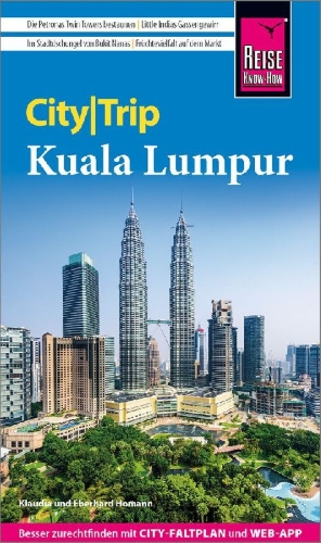 Buchcover und Innenansicht für das Buch: Reise Know-How CityTrip Kuala Lumpur