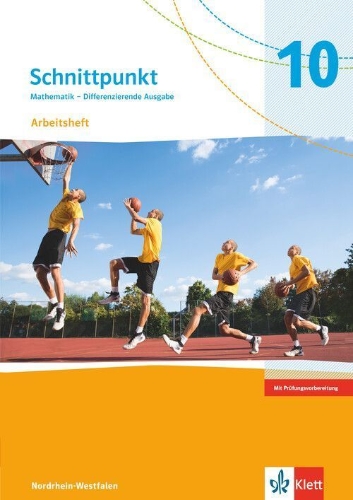 Buchcover und Innenansicht für das Buch: Schnittpunkt Mathematik 10. Differenzierende Ausgabe Nordrhein-Westfalen