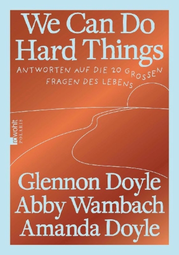 Buchcover und Innenansicht für das Buch: We Can Do Hard Things