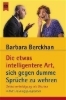 Buchcover und Innenansicht für das Buch: Die etwas intelligentere Art, sich gegen dumme Sprüche zu wehren