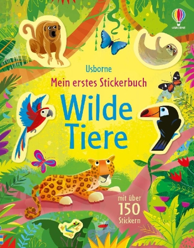 Buchcover und Innenansicht für das Buch: Mein erstes Stickerbuch: Wilde Tiere