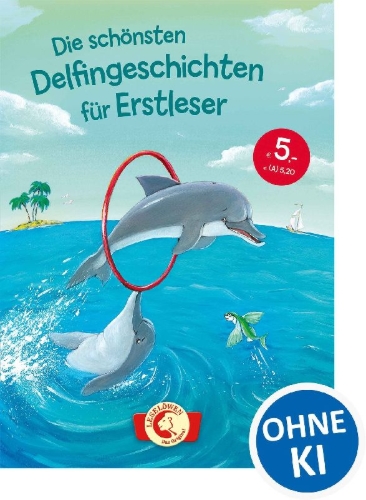 Buchcover und Innenansicht für das Buch: Die schönsten Delfingeschichten für Erstleser
