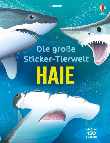 Buchcover und Innenansicht für das Buch: Die große Sticker-Tierwelt: Haie