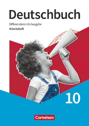 Buchcover und Innenansicht für das Buch: Deutschbuch - Sprach- und Lesebuch 10. Schuljahr- Differenzierende Ausgabe 2020 - Arbeitsheft mit Lösungen