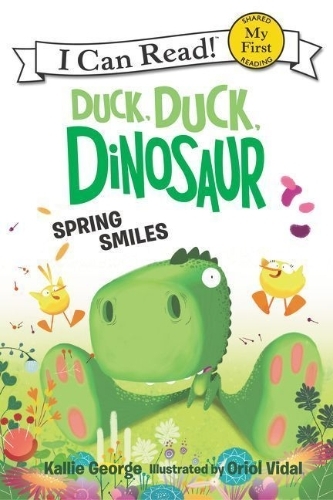 Buchcover und Innenansicht für das Buch: Duck, Duck, Dinosaur: Spring Smiles