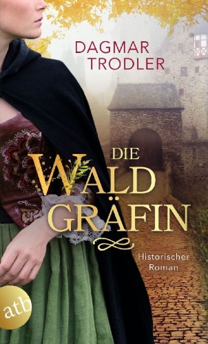 Buchcover und Innenansicht für das Buch: Die Waldgräfin