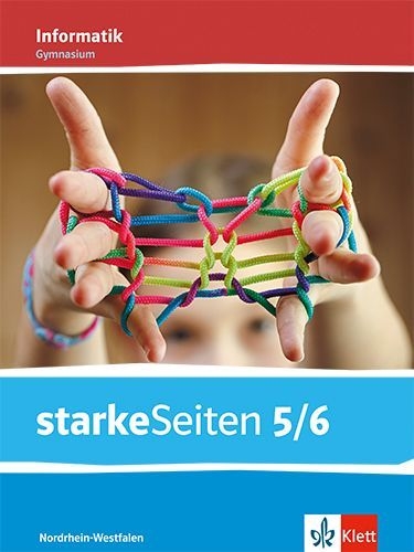 Buchcover und Innenansicht für das Buch: starkeSeiten Informatik 5/6. Schulbuch Klasse 5/6.  Ausgabe Nordrhein-Westfalen Gymnasium