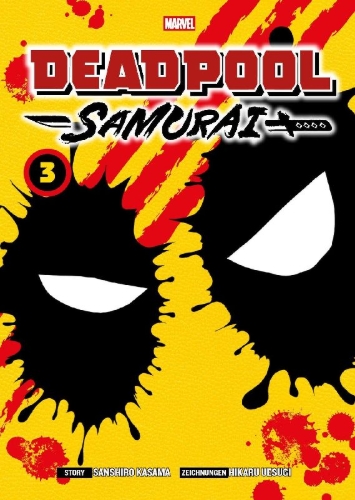 Buchcover und Innenansicht für das Buch: Deadpool Samurai (Manga) 03