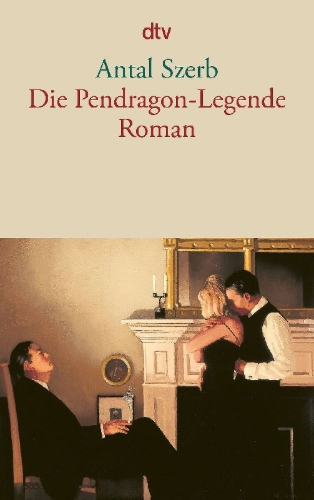 Buchcover und Innenansicht für das Buch:  >A Pendragon Legenda< Revai, Budapest 1934; letzte Neuauflage: Magveto, Budapest 2002