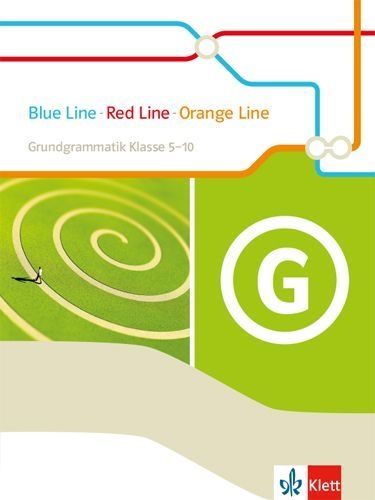Buchcover und Innenansicht für das Buch: Blue Line - Red Line - Orange Line 1. Grundgrammatik Klasse 5-10