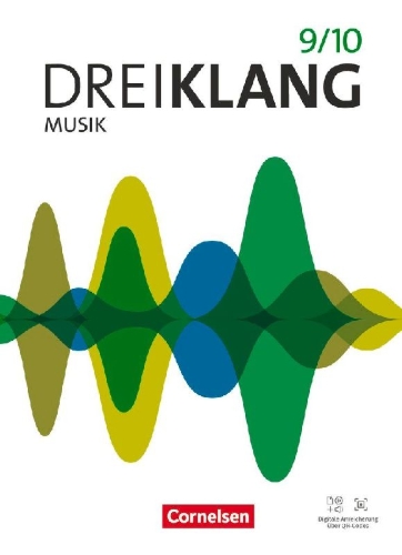 Buchcover und Innenansicht für das Buch: Dreiklang Band 9/10 - Sekundarstufe I - Allgemeine Ausgabe 2022 - Schulbuch mit digitalen Medien