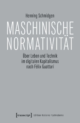 Buchcover und Innenansicht für das Buch: Maschinische Normativität