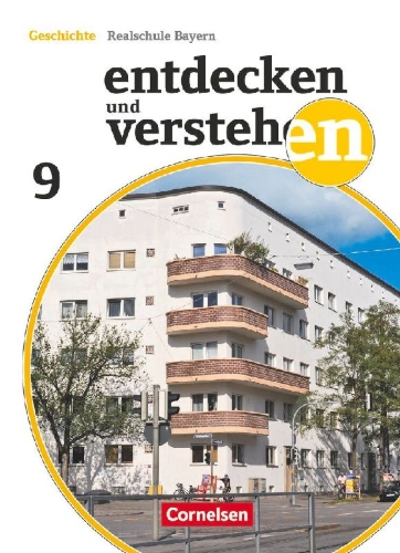 Buchcover und Innenansicht für das Buch: Entdecken und verstehen 9. Jahrgangsstufe - Realschule Bayern 2018 - Vom Imperialismus bis zum Nationalsozialismus