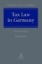 Buchcover und Innenansicht für das Buch: Tax Law in Germany