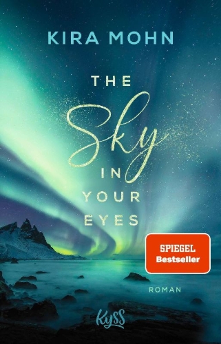 Buchcover und Innenansicht für das Buch: The Sky in your Eyes