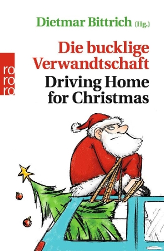 Buchcover und Innenansicht für das Buch: Die bucklige Verwandtschaft - Driving Home for Christmas