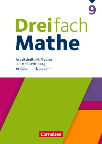 Buchcover und Innenansicht für das Buch: Dreifach Mathe 9. Schuljahr - Berlin und Brandenburg - Arbeitsheft mit Medien und Lösungen
