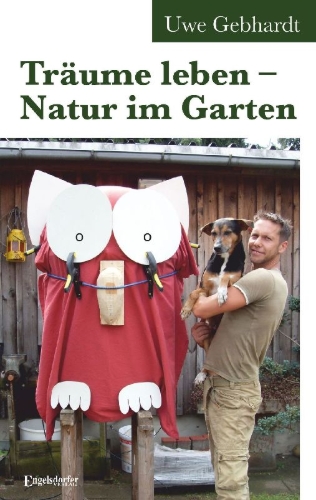 Buchcover und Innenansicht für das Buch: Träume leben - Natur im Garten