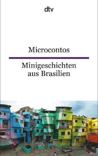 Buchcover und Innenansicht für das Buch: Microcontos Minigeschichten aus Brasilien