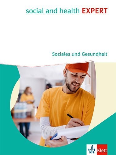 Buchcover und Innenansicht für das Buch: social and health EXPERT. Soziales und Gesundheit. Schulbuch