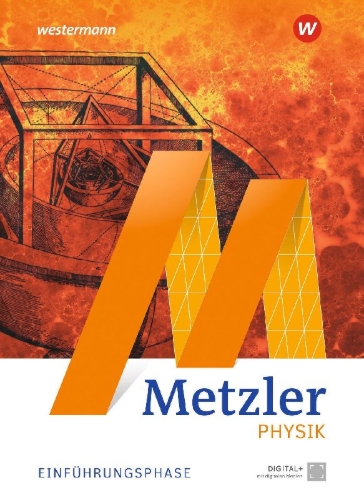 Buchcover und Innenansicht für das Buch: Metzler Physik SII - Allgemeine Ausgabe 2022. Einführungsphase: Schulbuch