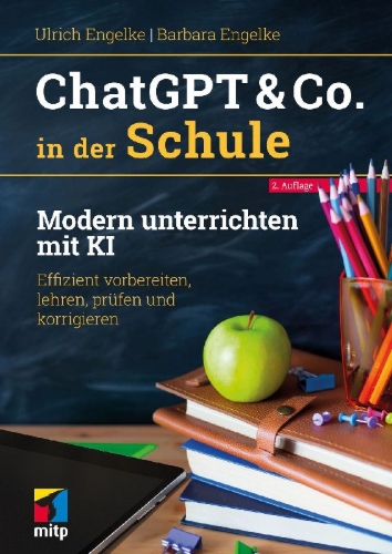 Buchcover und Innenansicht für das Buch: ChatGPT & Co. in der Schule