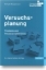 Buchcover und Innenansicht für das Buch: Versuchsplanung