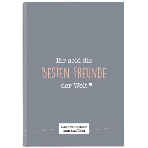 Buchcover und Innenansicht für das Buch: Ihr seid die besten Freunde der Welt