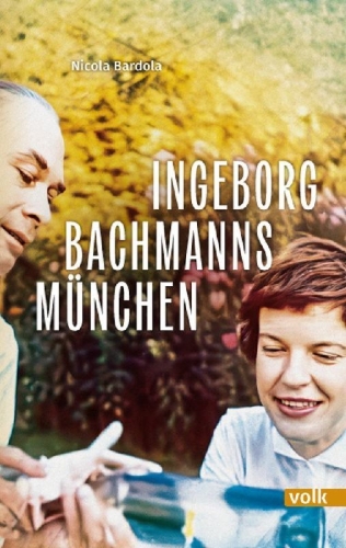 Buchcover und Innenansicht für das Buch: Ingeborg Bachmanns München