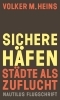 Buchcover und Innenansicht für das Buch: Sichere Häfen