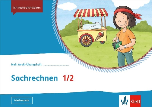 Buchcover und Innenansicht für das Buch: Mein Anoki-Übungsheft. Sachrechnen. Übungsheft Klasse 1/2