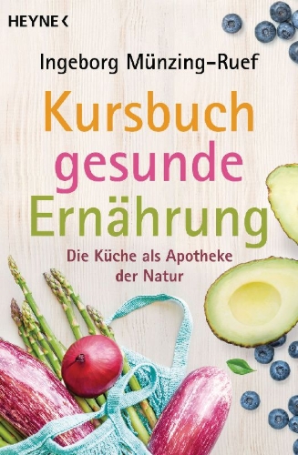 Buchcover und Innenansicht für das Buch: Kursbuch gesunde Ernährung