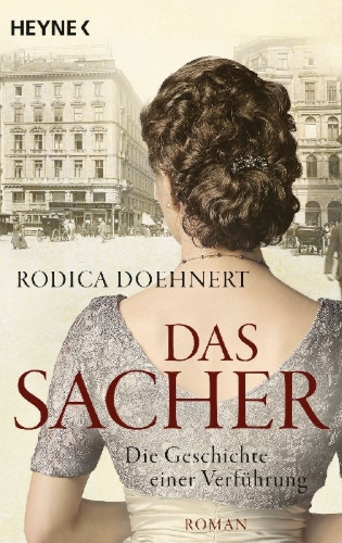 Buchcover und Innenansicht für das Buch: Das Sacher - Die Geschichte einer Verführung