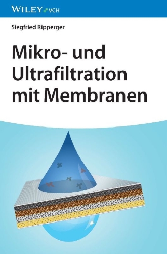 Buchcover und Innenansicht für das Buch: Mikro- und Ultrafiltration mit Membranen