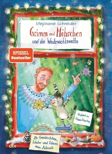 Buchcover und Innenansicht für das Buch: Grimm und Möhrchen und die Weihnachtswette - 24 Geschichten, Lieder und Ideen zum Advent