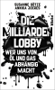 Buchcover und Innenansicht für das Buch: Die Milliarden-Lobby