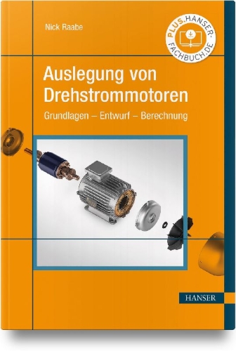 Buchcover und Innenansicht für das Buch: Auslegung von Drehstrommotoren
