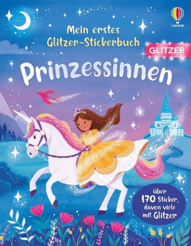 Buchcover und Innenansicht für das Buch: Mein erstes Glitzer-Stickerbuch: Prinzessinnen