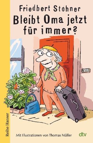 Buchcover und Innenansicht für das Buch: Bleibt Oma jetzt für immer?