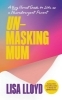 Buchcover und Innenansicht für das Buch: Unmasking Mum