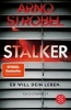 Buchcover und Innenansicht für das Buch: Stalker - Er will dein Leben.