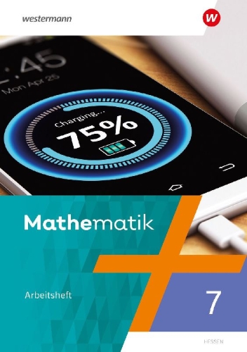 Buchcover und Innenansicht für das Buch: Mathematik 7. Arbeitsheft mit Lösungen. Hessen