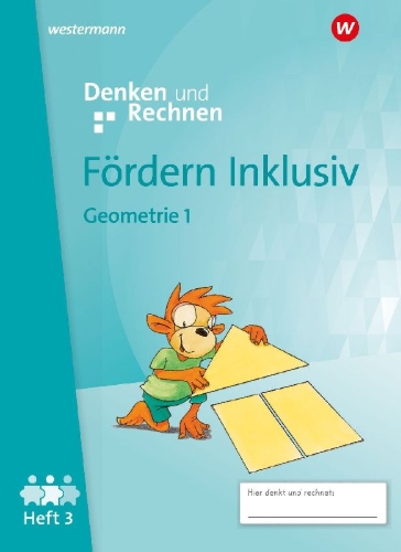 Buchcover und Innenansicht für das Buch: Fördern Inklusiv. Heft 3: Geometrie 1: Denken und Rechnen