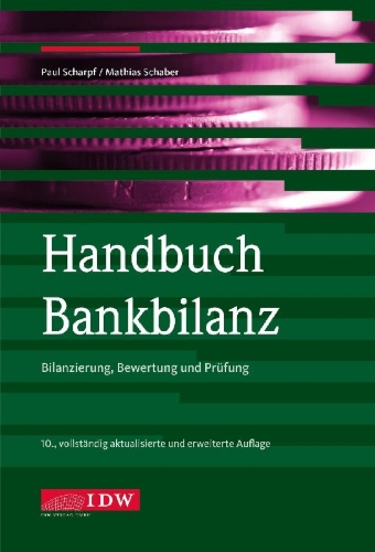 Buchcover und Innenansicht für das Buch: Handbuch Bankbilanz, 10. Auflage