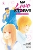 Buchcover und Innenansicht für das Buch: My Love Story!! - Ore Monogatari Remix 01
