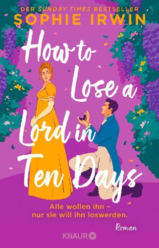 Buchcover und Innenansicht für das Buch: How to Lose a Lord in 10 Days